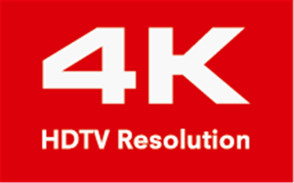 4K HDTV Resolution HDMI™ 4K HDTV Resolution